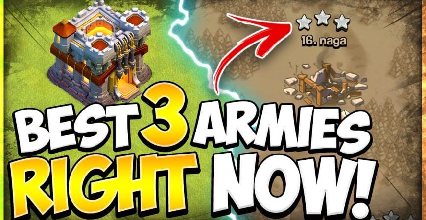 3 Most Powerful TH11 Attack Strategies! Best TH11 War 3 Star Armies in Clash of Clans by Kenny Jo