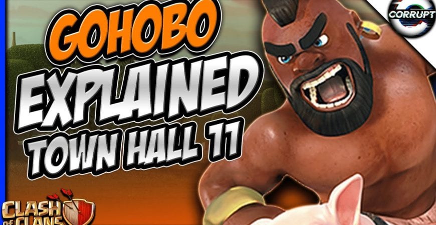 Smash with TH11 GoHoBo | TH11 GoHoBo Breakdown Guide | Clash of Clans by CorruptYT