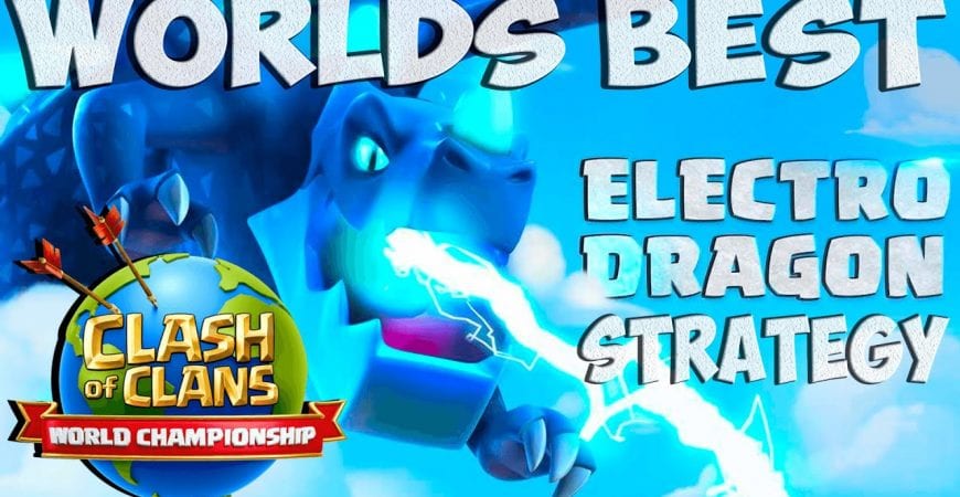 WORLD’S BEST Electro Dragon Attack Strategy – Clash of Clans COC by Clash With Cory