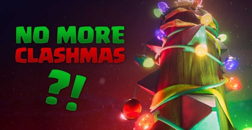 No More CLASHMAS?! by Clash of Clans