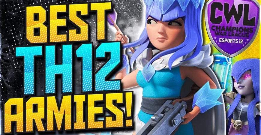 MUST USE TH12 CWL Attack Strategies! | TH12 CWL Esports | Clash of Clans by CorruptYT