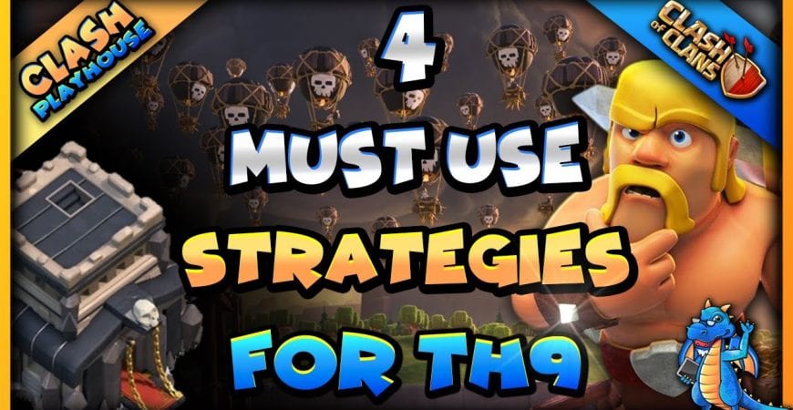 4 armies I use at TH9 and why | Clash of Clans by Clash Playhouse