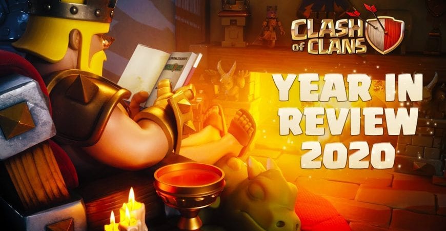 Clash of Clans – 2020 Year in Review by Clash of Clans