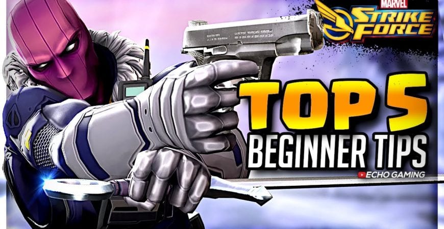 TOP 5 Tips for Beginners in Marvel Strike Force by ECHO Gaming