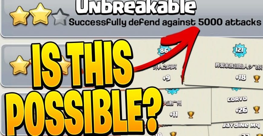 How to COMPLETE the UNBREAKABLE ACHIEVEMENT in Clash of Clans! by Clash Bashing!!