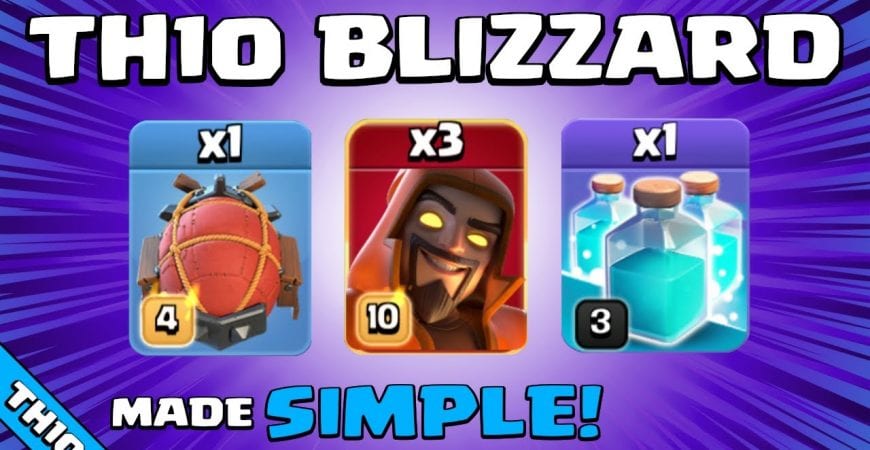 EASY TO USE TH10 BLIZZARD ATTACK! TH10 Attack Strategy | Super Wizard + Blimp | Clash of Clans by Sir Moose Gaming