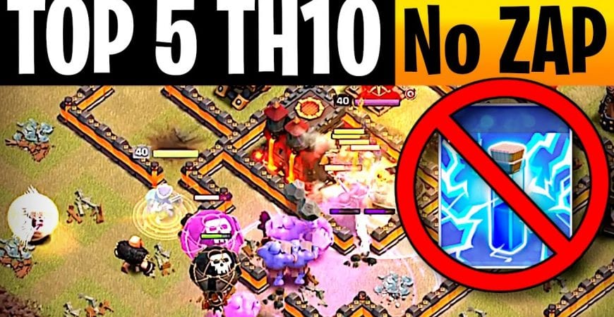 Top 5 Town Hall 10 Attacks that Don’t Need Lightning Spells by ECHO Gaming