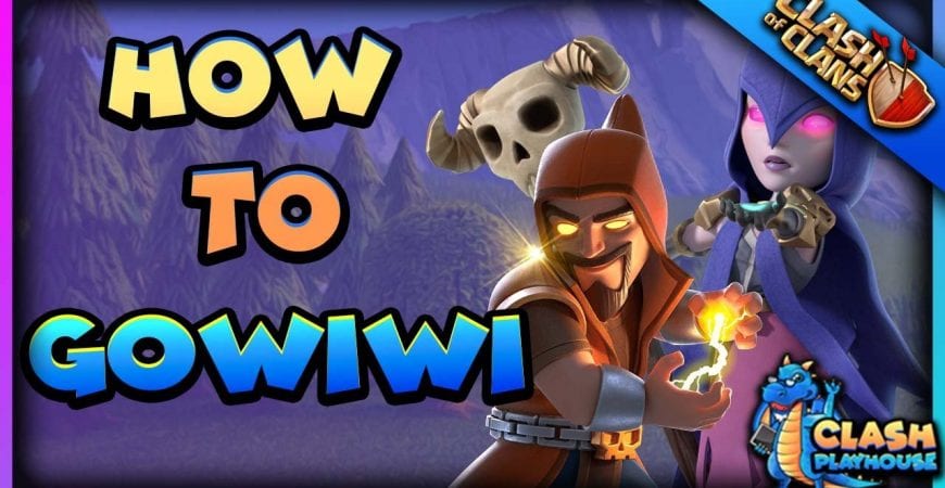 Getting triples with GoWiWi | Clash of Clans by Clash Playhouse