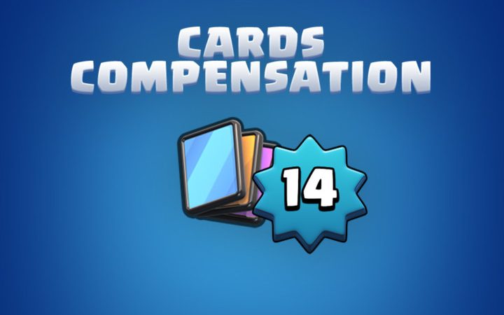 King Level 14 Cards Compensation by Clash Royale