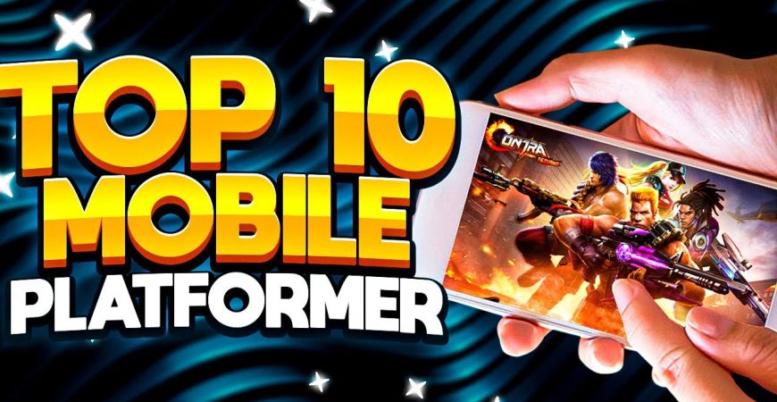 Top 10 Best Mobile Platformer Games iOS and Android by ECHO Gaming