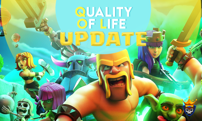 BONUS QUALITY OF LIFE UPDATE (NOW LIVE!) by Clash of Clans