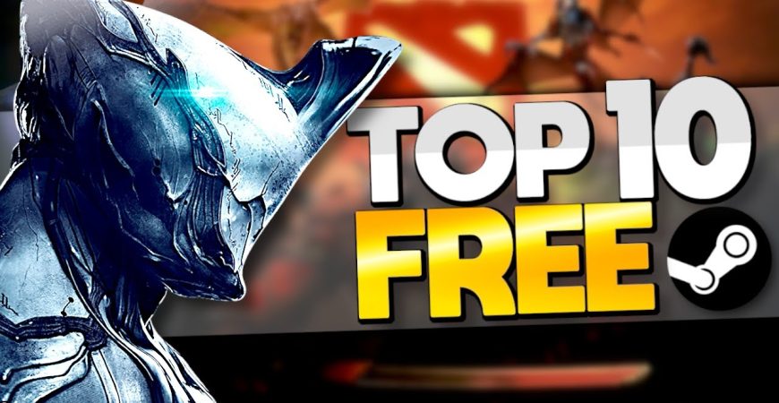 Top 10 Best FREE to Play Games on Steam by ECHO Gaming