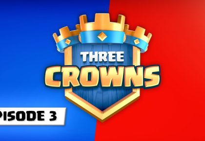 Three Crowns Ep.3 – Queso Cup’s Golden Champion, Snapdragon Updates & a New Golden Ticket Event! by Clash Royale Esports