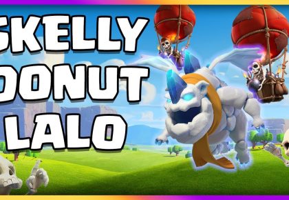 Skelly Donut LaLo Is Too Strong!! – Clash of Clans TH14 by Big Vale