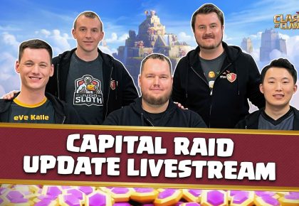 Capital Raid! Clash of Clans Update Livestream by Clash of Clans
