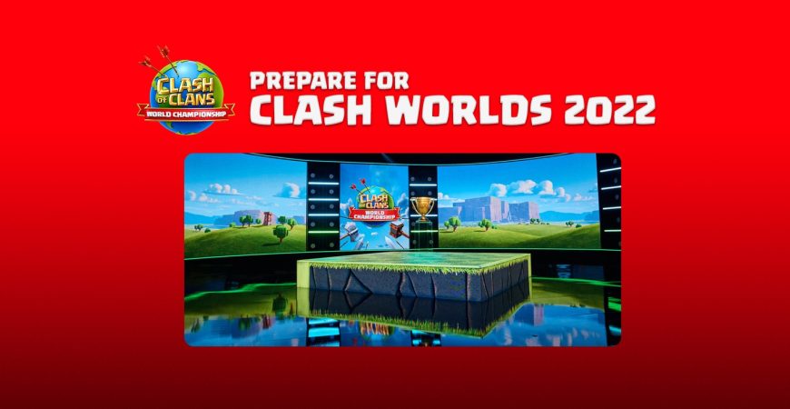 PREPARE FOR CLASH WORLDS 2022! by Clash of Clans
