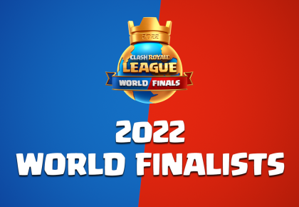 2022 WORLD FINALISTS! by Clash Royale