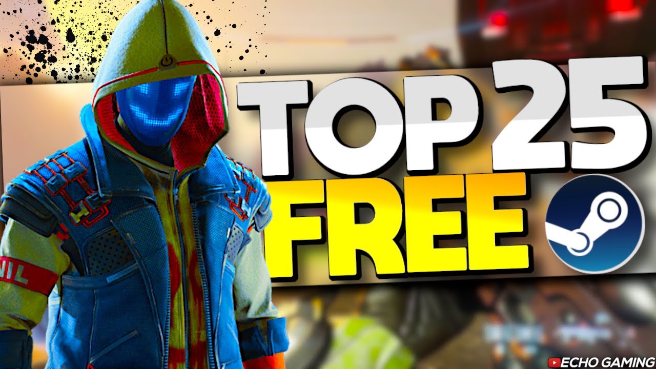 Top 25 Best FREE to Play Games on Steam by ECHO Gaming | Clash Champs