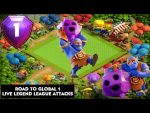 SUPER BOWLER LIVE LEGEND LEAGUE PUSHING! ROAD TO GLOBAL 1 ft. YATTA | CLASH OF CLANS by Clash Academy