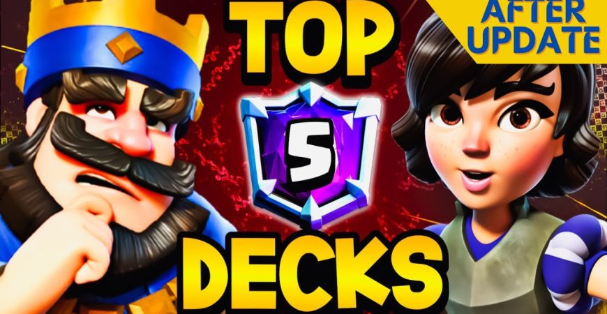 🔥TOP 5 Clash Royale DECKS AFTER BALANCE UPDATE!🔥 by Clash With Ash
