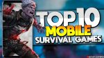 Top 10 Best NEW Mobile Survival Games by ECHO Gaming