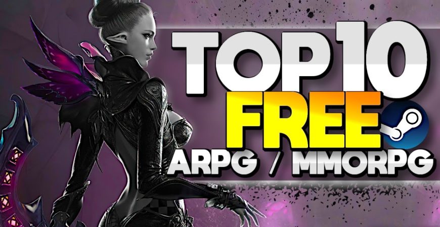 Top 10 FREE ARPG PC Steam Games by ECHO Gaming
