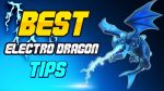 5 Electro Dragon Tips to level up your game