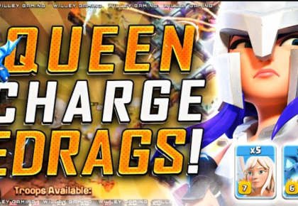 Queen Charge EDrags attack at TH15