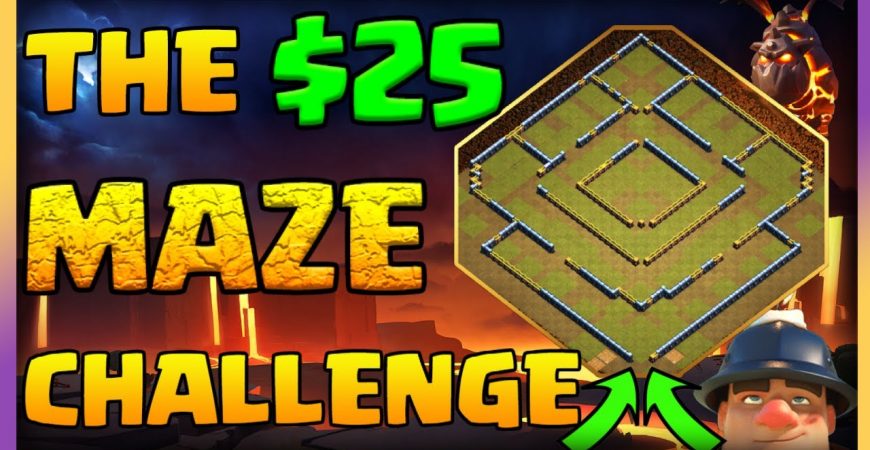 The $25 Maze Challenge – Plus a BASE PACK giveaway from Clash Champs!! by Big Vale