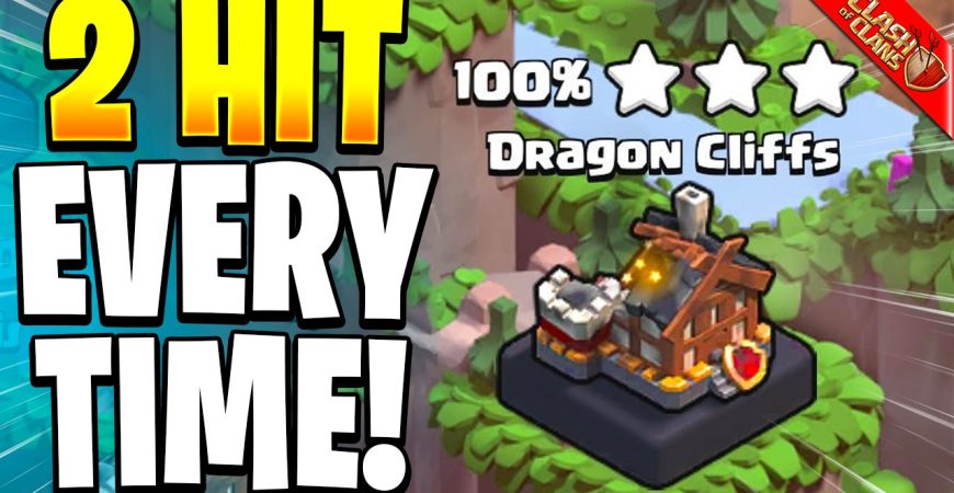 How to 2 Shot Dragon Cliffs EVERYTIME during Raid Weekend in Clash of Clans